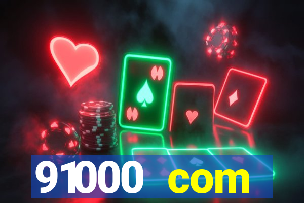 91000 com plataforma de jogos